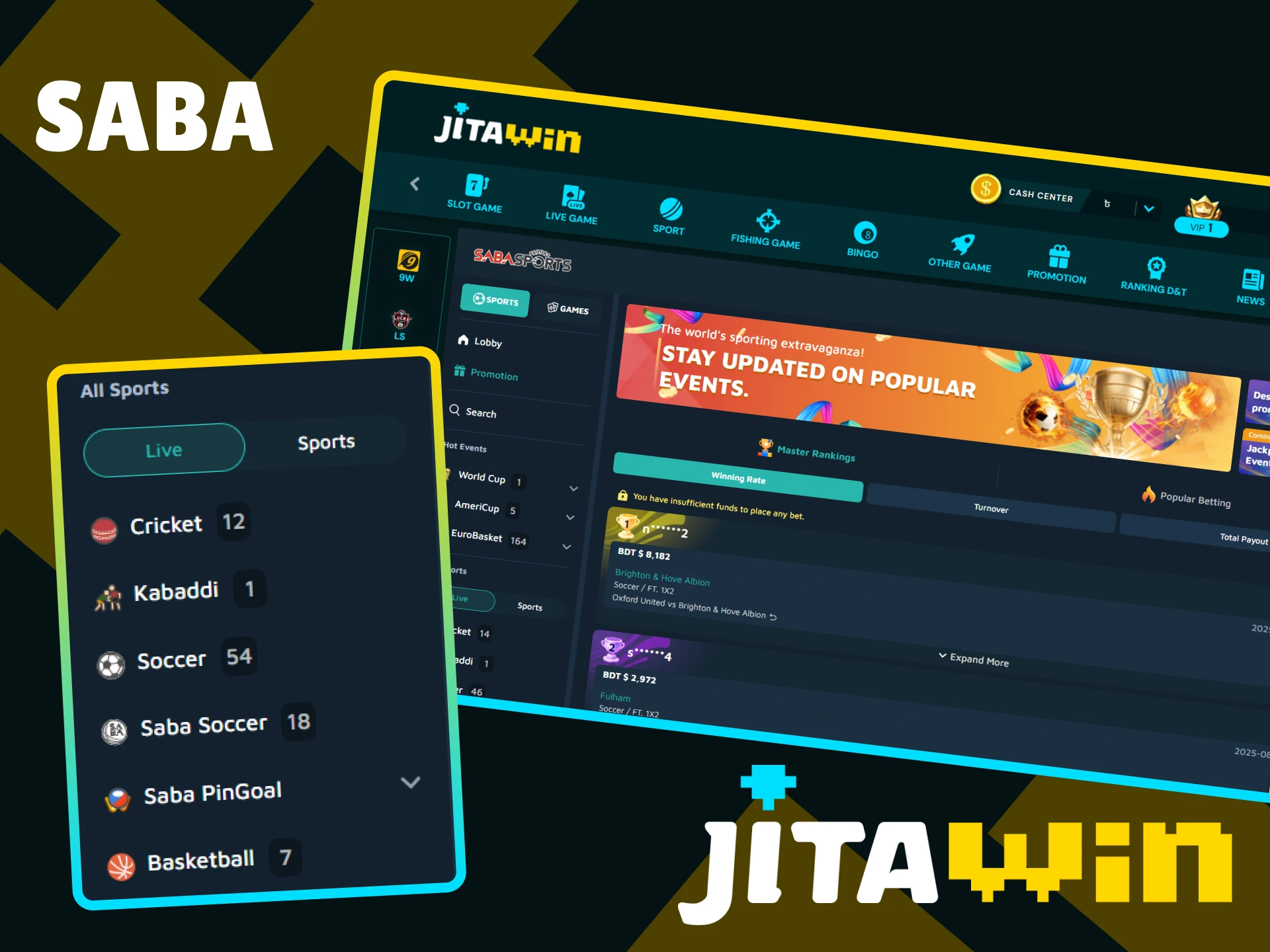 Place bets on various sports at JitaWin SABA.